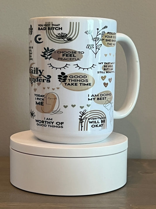 Daily Affirmations - 15oz Coffee Mug